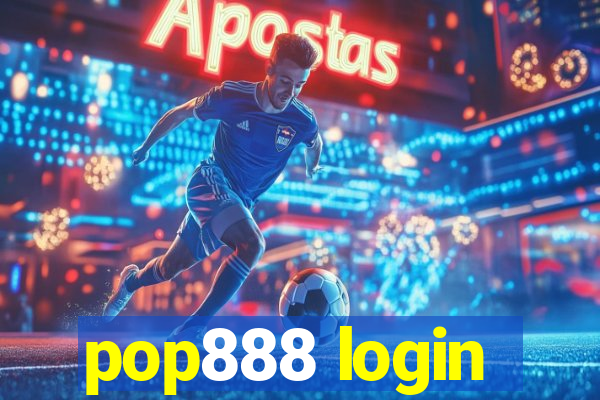 pop888 login